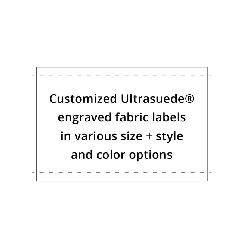 Custom Machine Washable Ultrasuede® Engraved fabric tags